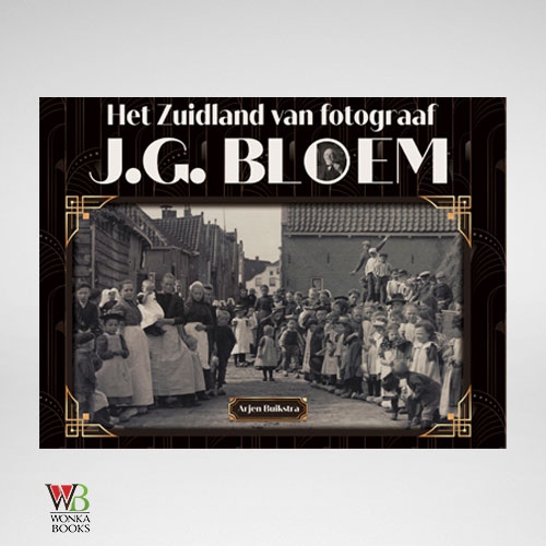 Het Zuidland van fotograaf J.G. Bloem (Fotoboek)